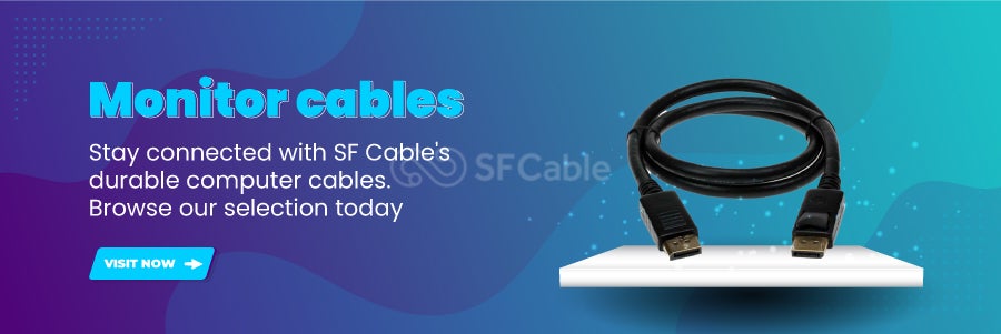 cables used for monitors